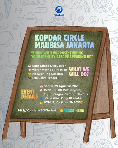 Rekap Kopdar Circle Maubisa Jakarta: Think with Purpose, Finding Your Identity Before Speaking Up